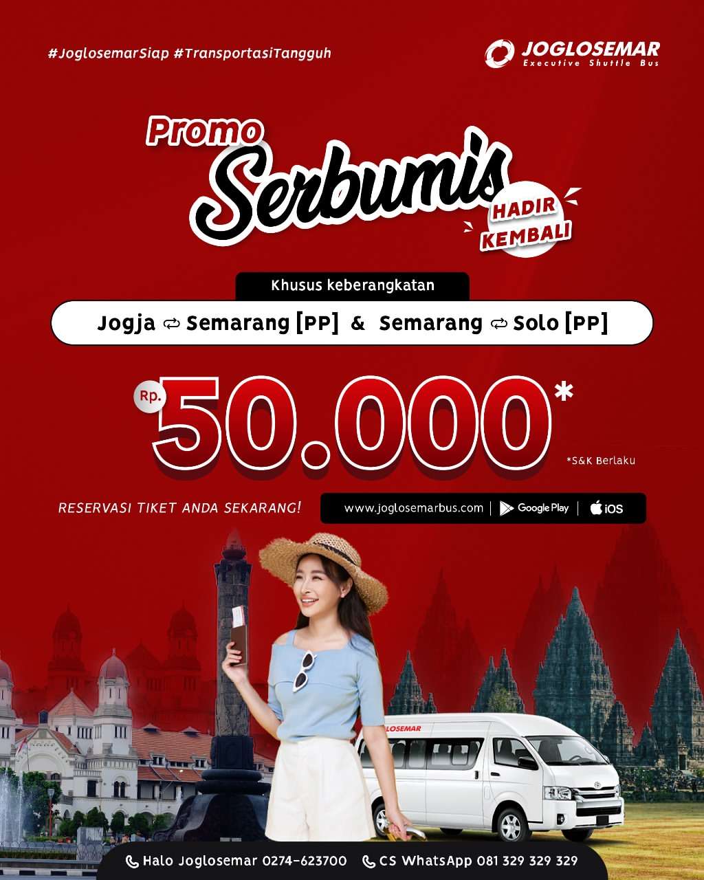 Kini Hadir Kembali Promo SERBUMIS Bersama Joglosemar Dengan Harga Terjangkau